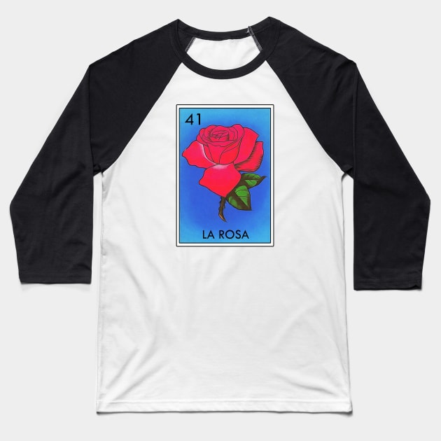 Loteria La Rosa Mexican Icon Baseball T-Shirt by Cabezon